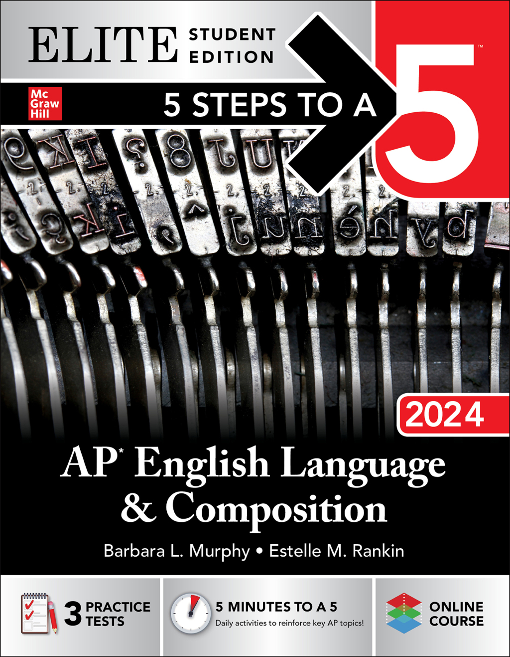 5 Steps to a 5: AP English Language and Composition 2024 Elite Student Edition 1st Edition