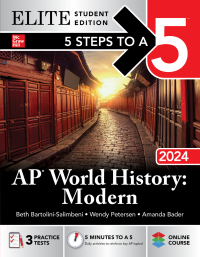 Imagen de portada: 5 Steps to a 5: AP World History: Modern 2024 Elite Student Edition 1st edition 9781265317423