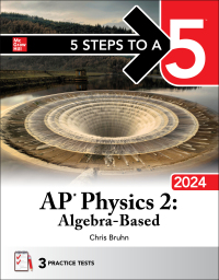 Cover image: 5 Steps to a 5: AP Physics 2: Algebra-Based 2024 1st edition 9781265333164