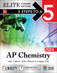 Imagen de portada: 5 Steps to a 5: AP Chemistry 2024 Elite Student Edition 1st edition 9781265337391