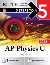 Imagen de portada: 5 Steps to a 5: AP Physics C 2024 Elite Student Edition 1st edition 9781265349189