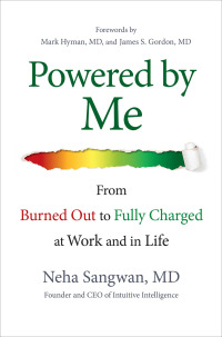 Imagen de portada: Powered by Me: From Burned Out to Fully Charged at Work and in Life 1st edition 9781265443382