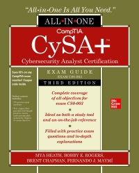 Cover image: CompTIA CySA+ Cybersecurity Analyst Certification All-in-One Exam Guide, (Exam CS0-003) 3rd edition 9781265452438