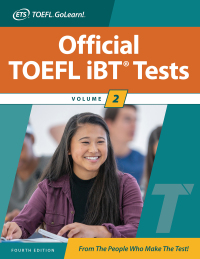 Cover image: Official TOEFL iBT Tests Volume 2, Fourth Edition 4th edition 9781265481636