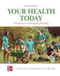 Cover image: Your Health Today: Choices in a Changing Society 9th edition 9781264127290