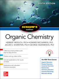 Cover image: Schaum's Outline of Organic Chemistry 6th edition 9781265513320