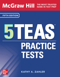 Cover image: McGraw Hill 5 TEAS Practice Tests, Fifth Edition 5th edition 9781265530778