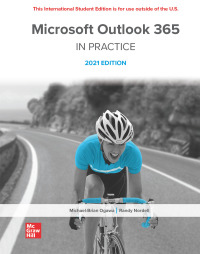 Cover image: Microsoft Outlook 365 Complete: In Practice, 2021 Edition 9781265151676