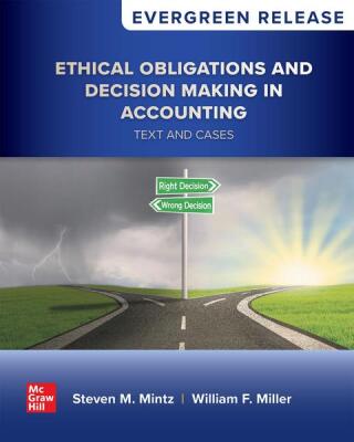 Cover image: Ethical Obligations and Decision-Making in Accounting: Text and Cases: 2025 Release 6th edition 9781264643295