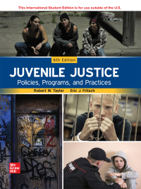 Cover image: Juvenile Justice: Policies, Programs, and Practices ISE 6th edition 9781265218485