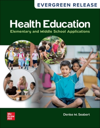Cover image: Health Education: Elementary and Middle School Applications: 2025 Release 9781264299829