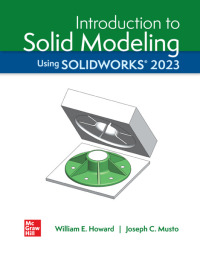 Cover image: Introduction to Solid Modeling Using SOLIDWORKS 2023 19th edition 9781266666605