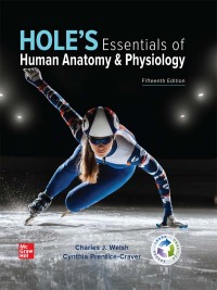 Cover image: Hole's Essentials of Human Anatomy & Physiology 15th edition 9781265331160