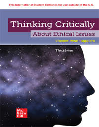 Cover image: ISE Thinking Critically About Ethical Issues 11th edition 9781266195839