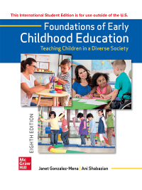 表紙画像: ISE Foundations of Early Childhood Education: Teaching Children in a Diverse Society 8th edition 9781266249747