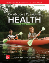 Cover image: ISE Ebook Online Access For Connect Core Concepts In Health, Big Edition 18th edition 9781266270611