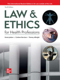 表紙画像: Law & Ethics for Health Professions ISE 10th edition 9781266273940