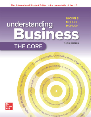Cover image: ISE Understanding Business: The Core 3rd edition 9781266116742