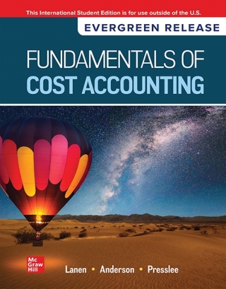 Cover image: Fundamentals of Cost Accounting: 2025 Release ISE 8th edition 9781265136949