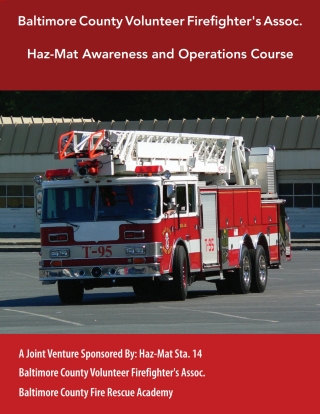 Cover image: Custom eBook for Haz-Mat Sta. 14 Baltimore County Volunteer Firefighter's Assoc., Baltimore County Fire Rescue Academy: Baltimore County Volunteer Firefighter's Assoc. Haz-Mat Awareness and Operations Course 1st edition 9781284015218