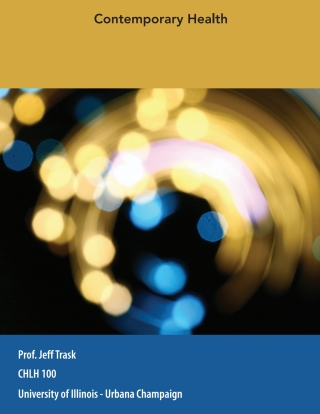 Cover image: Custom eBook: University of Illinois - Urbana Champaign: Contemporary Health, CHLH 100 1st edition 9781284016222