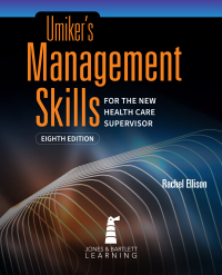 Imagen de portada: Umiker's Management Skills for the New Health Care Supervisor 8th edition 9781284265231