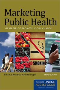 Cover image: Marketing Public Health 3rd edition 9781449645236