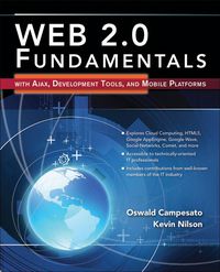 Cover image: Web 2.0 Fundamentals with AJAX, Development Tools, and Mobile Platforms 1st edition 9780763779733