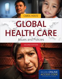 Cover image: Global Health Care 2nd edition 9780763799649