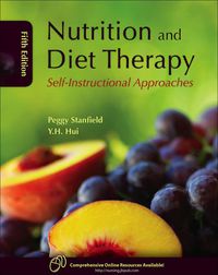 Cover image: Nutrition and Diet Therapy: Self-Instructional Approaches 5th edition 9780763761370