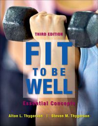 Cover image: Fit to Be Well: Essential Concepts 3rd edition 9781449640484