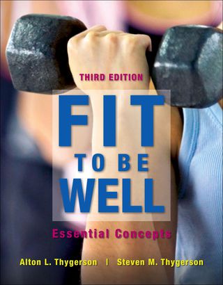 Cover image: Fit to be Well: Essential Concepts BOOK ONLY 3rd edition 9781449640484