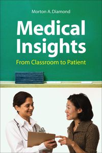 Cover image: Medical Insights: From Classroom to Patient 1st edition 9780763752842