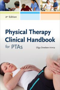 Cover image: Physical Therapy Clinical Handbook for PTAs 2nd edition 9781449647582