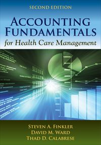 Cover image: Accounting Fundamentals for Health Care Management 2nd edition 9781449645281