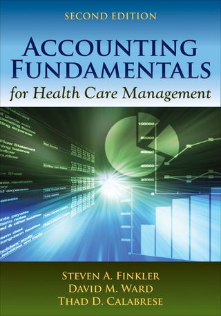 Cover image: Accounting Fundamentals for Health Care Management 2nd edition 9781449645281