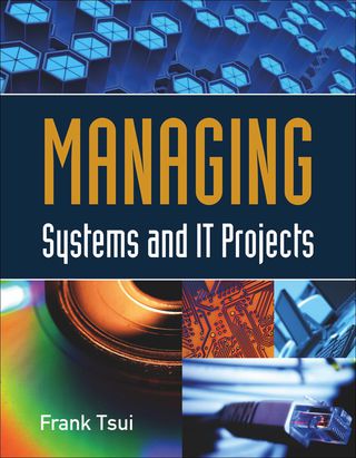 Cover image: Managing Systems and IT Projects 1st edition 9780763790615