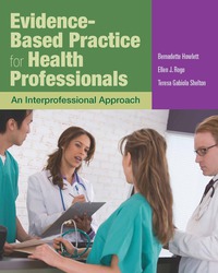 Cover image: Evidence Based Practice for Health Professionals 1st edition 9781449611637