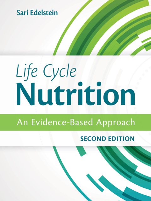 Life Cycle Nutrition, 2nd Edition - FULL INSTANT DOWNLOAD | PDF DOCX EPUB
