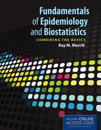 Cover image: Fundamentals of Epidemiology and Biostatistics 9781449647728