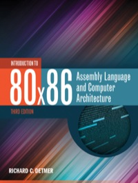 Cover image: Introduction to 80x86 Assembly Language and Computer Architecture 3rd edition 9781284036121