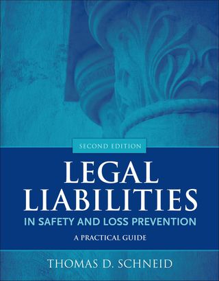 Immagine di copertina: Legal Liabilities in Safety and Loss Prevention 2nd edition 9780763779849