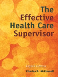 Cover image: The Effective Health Care Supervisor 8th edition 9781284054415