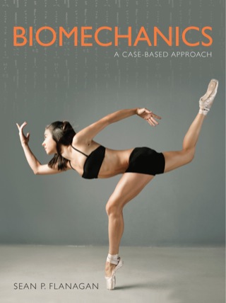 Cover image: Biomechanics: A Case-Based Approach 1st edition 9780763783778