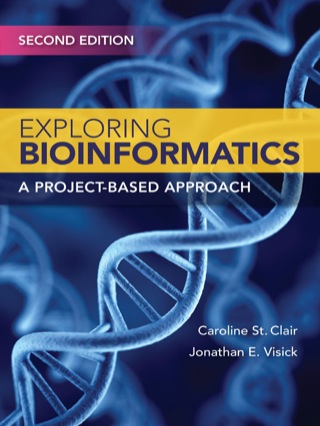 Cover image: Exploring Bioinformatics: A Project-Based Approach 2nd edition 9781284023442