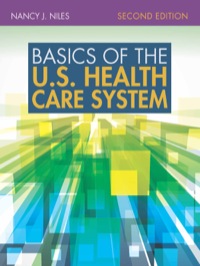 Cover image: Basics of the U.S. Health Care System 2nd edition 9781284034417