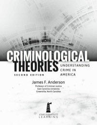 Cover image: Criminological Theories 2nd edition 9781449681876