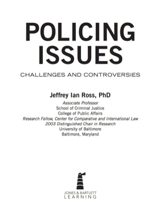 Cover image: Policing Issues: Challenges & Controversies 1st edition 9780763771386