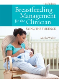 Cover image: Breastfeeding Management for the Clinician 3rd edition 9781449694654
