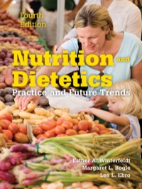 Cover image: Nutrition & Dietetics: Practice and Future Trends 4th edition 9781449679033
